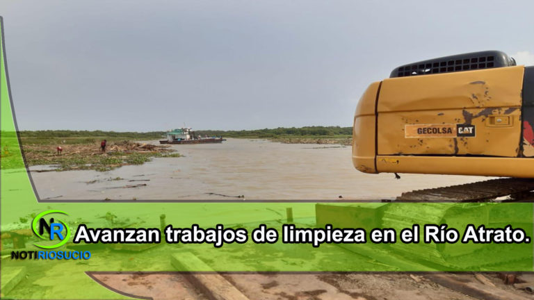 Avanzan trabajos de limpieza en el Río Atrato, principal vía fluvial para el abastecimiento del departamento de Chocó.