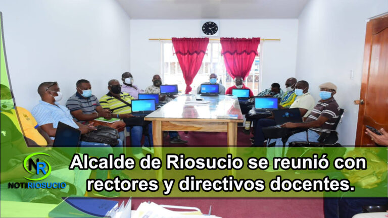 Alcalde de Riosucio se reunió con rectores y directivos docentes.